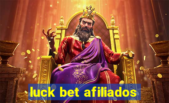 luck bet afiliados